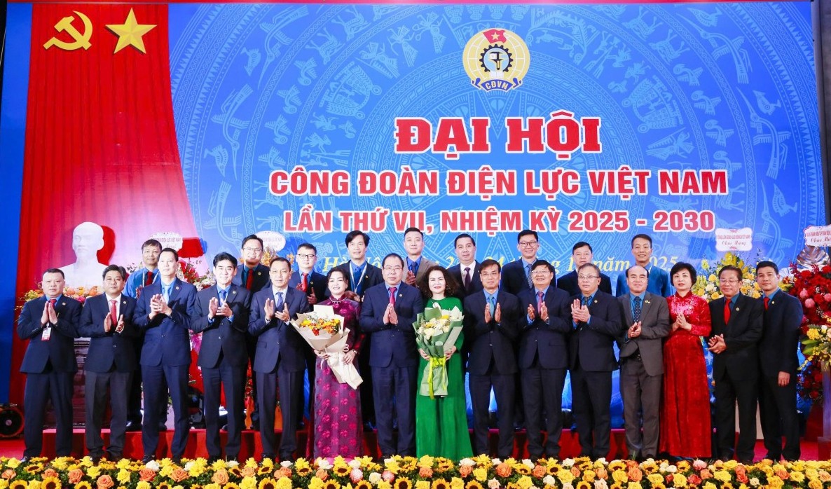Đại hội VII Công đoàn Điện lực Việt Nam: Đoàn kết - Đổi mới - Giữ vững an ninh năng lượng quốc gia