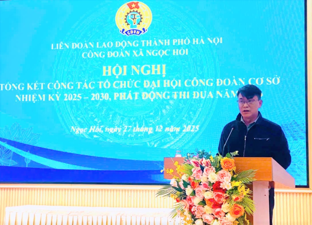 Công đoàn xã Ngọc Hồi: Khẳng định vai trò tổ chức Công đoàn trong mô hình mới