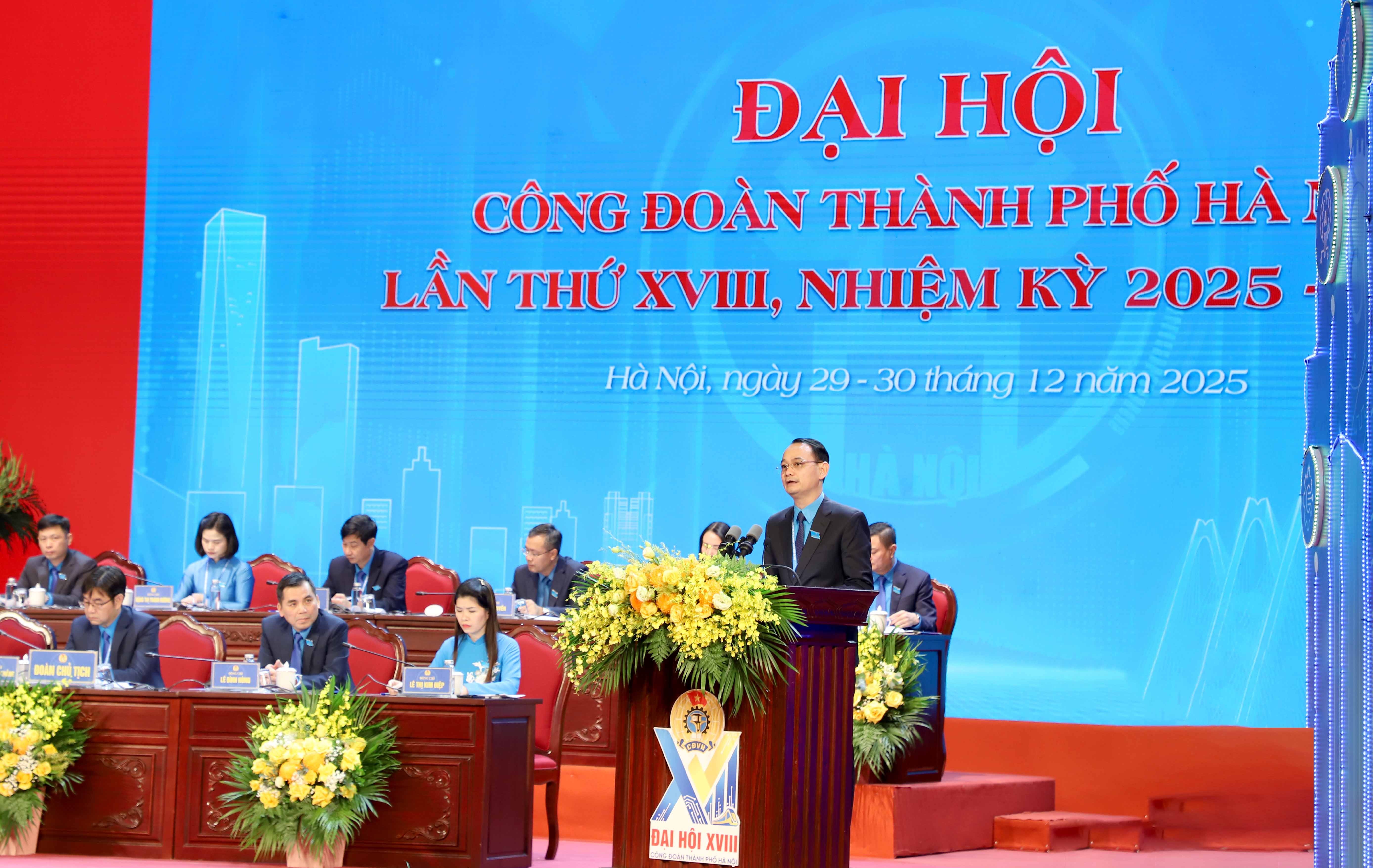 TRỰC TUYẾN: Ngày làm việc thứ nhất Đại hội Công đoàn thành phố Hà Nội lần thứ XVIII, nhiệm kỳ 2025 - 2030