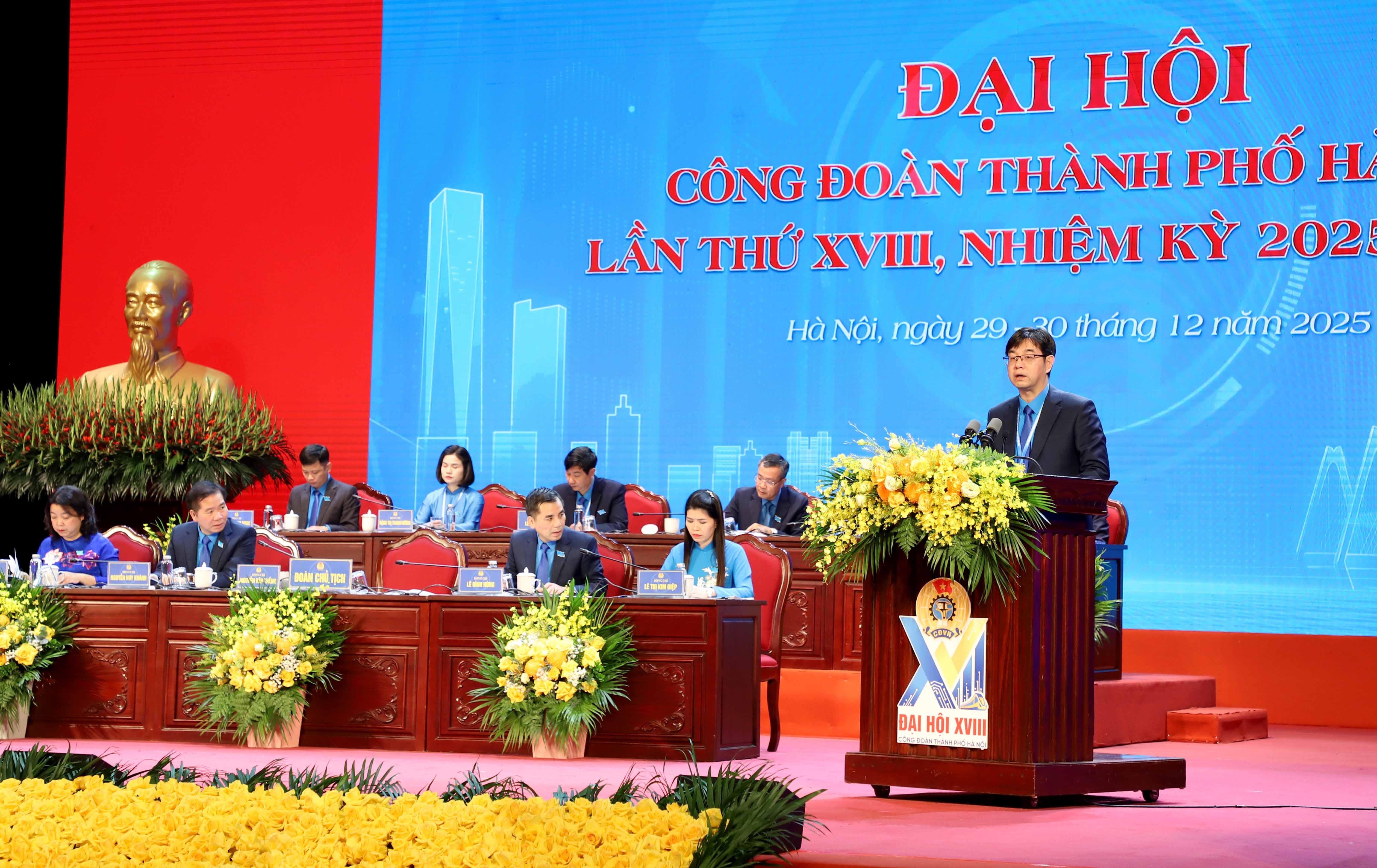 TRỰC TUYẾN: Ngày làm việc thứ nhất Đại hội Công đoàn thành phố Hà Nội lần thứ XVIII, nhiệm kỳ 2025 - 2030