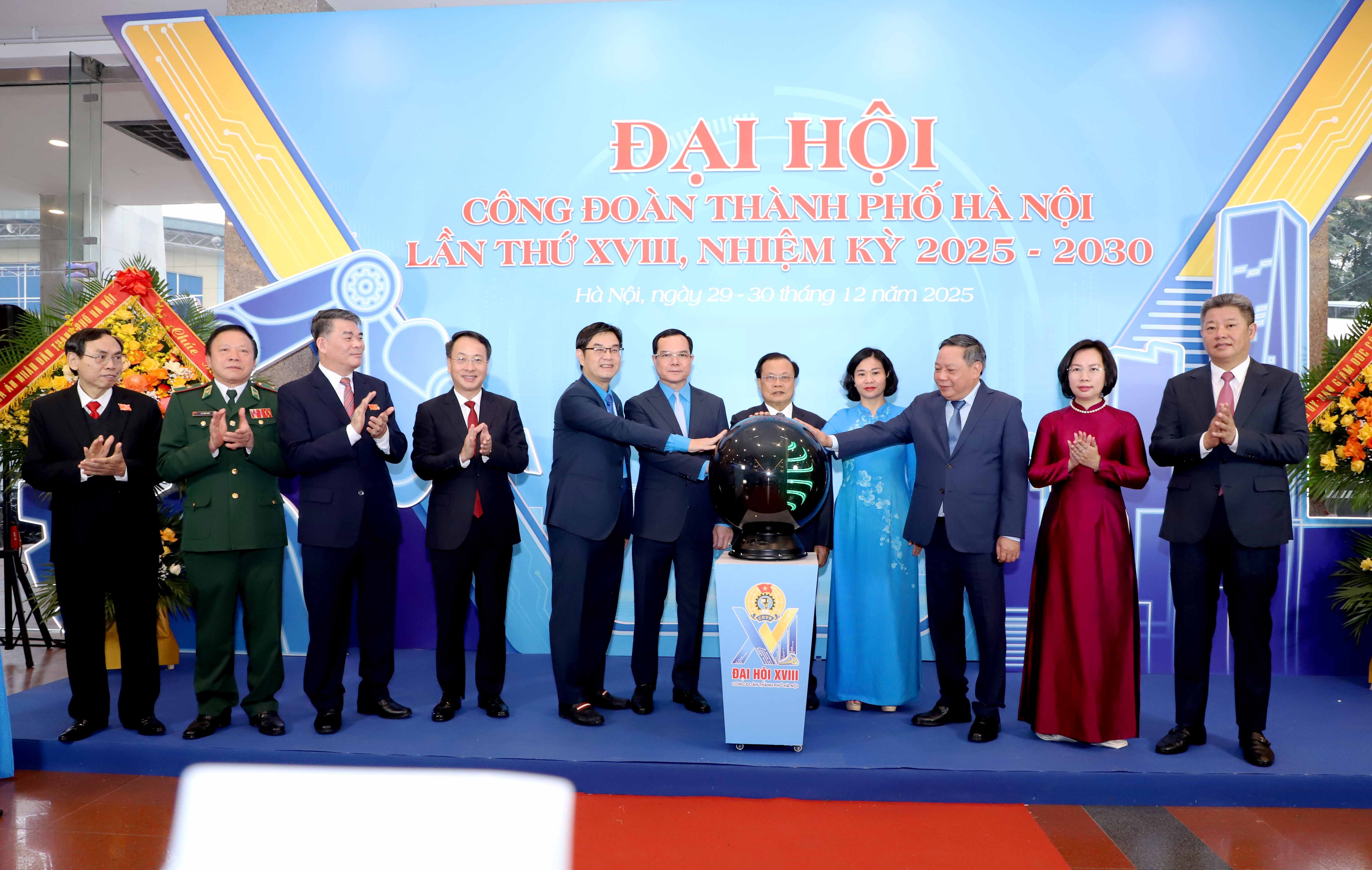 TRỰC TUYẾN: Đại hội Công đoàn thành phố Hà Nội lần thứ XVIII, nhiệm kỳ 2025   2030