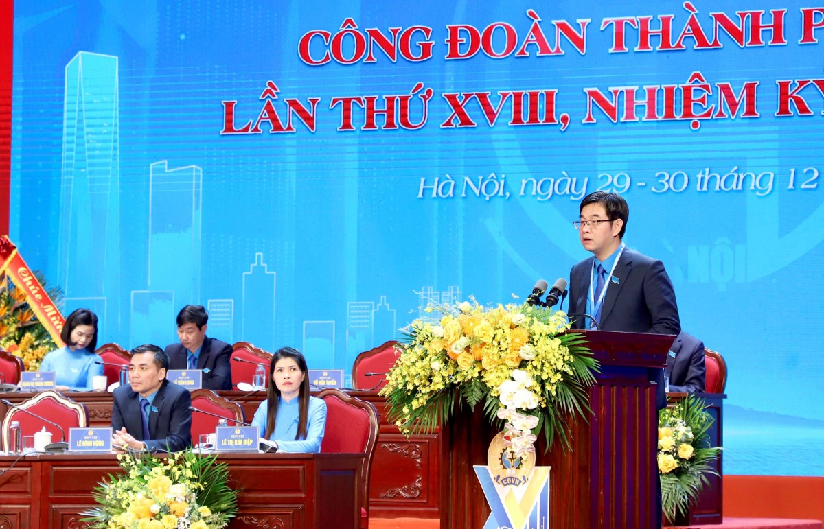 Đồng chí Nguyễn Văn Thắng tái cử chức Chủ tịch Liên đoàn Lao động thành phố Hà Nội