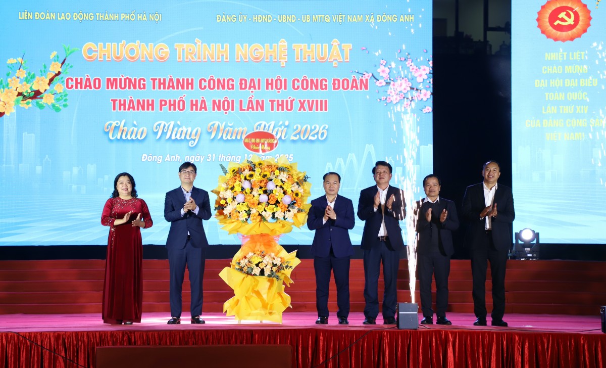 Đặc sắc Chương trình nghệ thuật chào mừng thành công Đại hội Công đoàn thành phố Hà Nội lần thứ XVIII