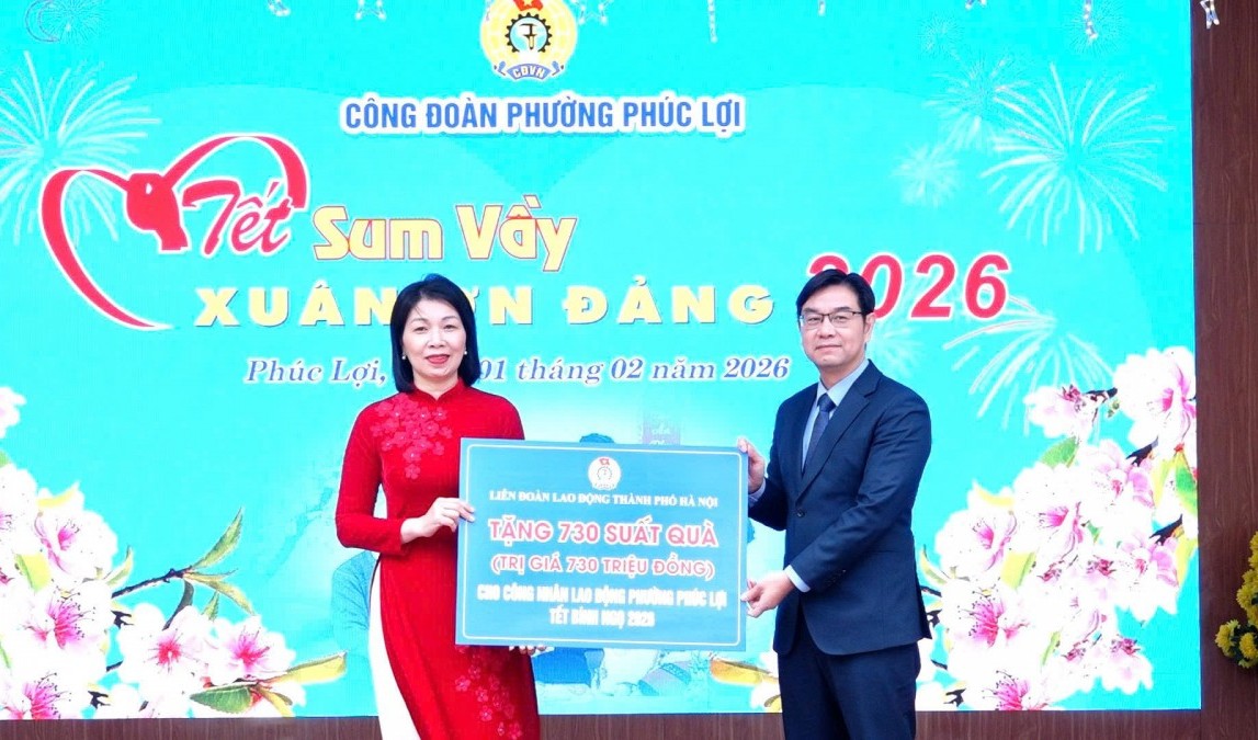 Công đoàn phường Phúc Lợi lan tỏa yêu thương qua Chương trình “Tết sum vầy - Xuân ơn Đảng” năm 2026”