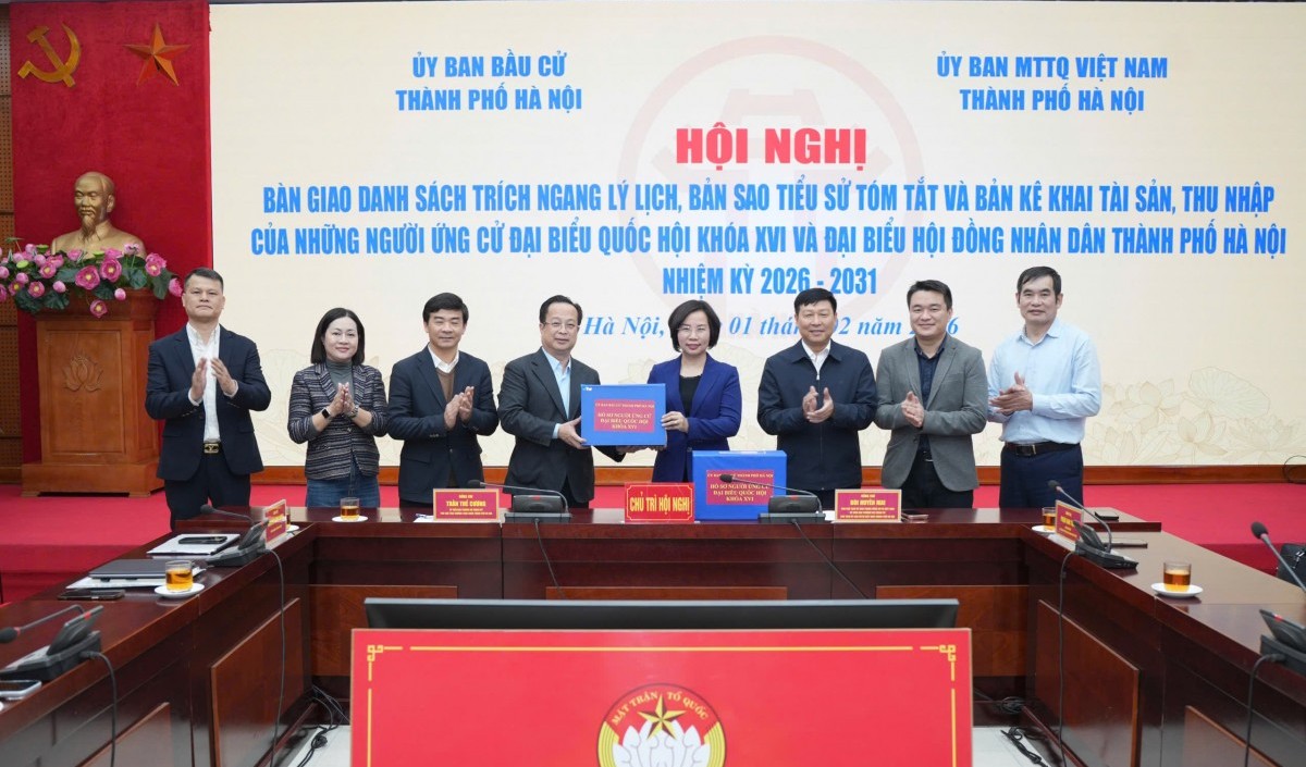 Hà Nội: Bàn giao hồ sơ ứng cử đại biểu Quốc hội khóa XVI và đại biểu HĐND Thành phố nhiệm kỳ 2026 - 2031