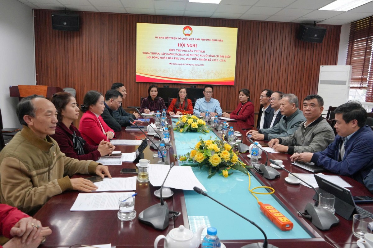 Phường Phú Diễn tổ chức Hội nghị hiệp thương lần thứ Hai thỏa thuận, lập danh sách sơ bộ người ứng cử đại biểu HĐND nhiệm kỳ 2026 - 2031 Phường Phú Diễn tổ chức Hội nghị hiệp thương lần thứ Hai thỏa thuận, lập danh sách sơ bộ người ứng cử đại biểu HĐND nhiệm kỳ 2026 - 2031