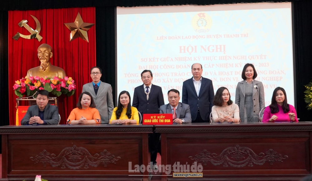 Công đoàn huyện Thanh Trì ký Hiệp ước thi đua năm 2021