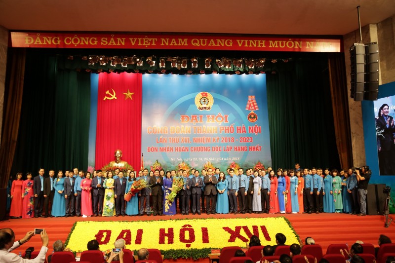 Đại hội Công đoàn Thành phố Hà Nội lần thứ XVI, nhiệm kỳ 2018-2024 ...