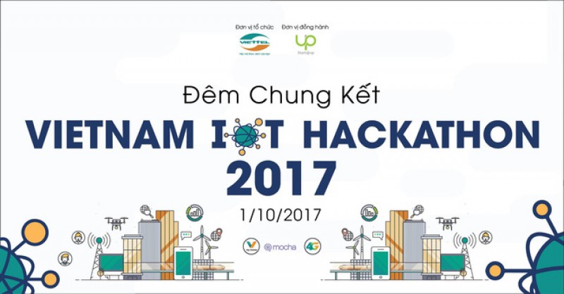 18 đội lọt vào vòng chung kết Vietnam IOT Hackathon 2017