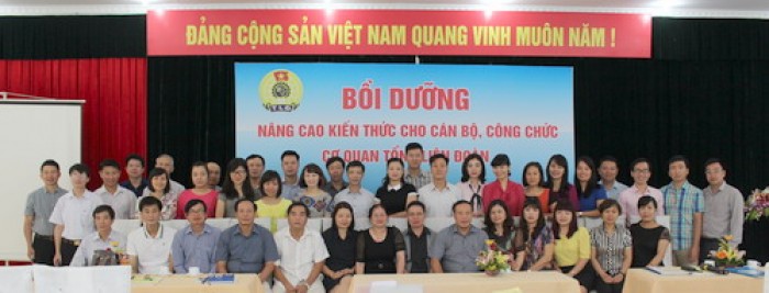 Tập huấn nâng cao kiến thức cho cán bộ công chức cơ quan Tổng LĐLĐ Việt Nam