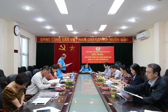 Hội nghị Ban Chấp hành Liên đoàn Lao động quận Hoàng Mai  lần thứ XII, khóa IV, nhiệm kỳ 2018-2023