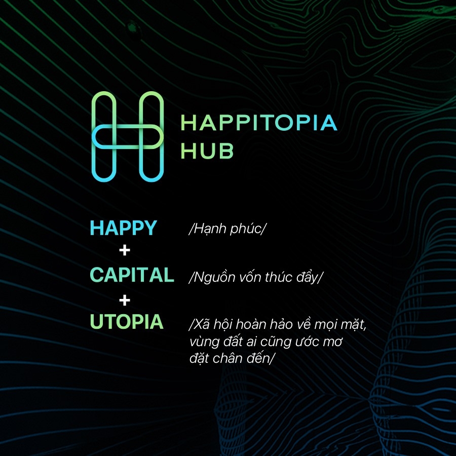 Happitopia hub –  Cuộc cách mạng cho giới start-up Việt