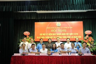 Công đoàn ngành Xây dựng Hà Nội ký kết hợp tác chương trình Phúc lợi đoàn viên