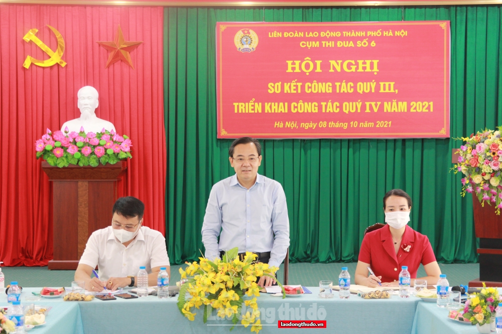 Cụm thi đua số 6 LĐLĐ thành phố Hà Nội đặt quyết tâm hoàn thành xuất sắc các chỉ tiêu