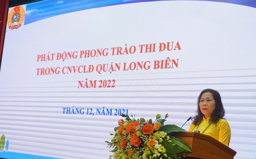Các cấp Công đoàn quận Long Biên: Phấn đấu thực hiện phúc lợi tốt hơn, hoàn thành cao nhất các chỉ tiêu năm 2022