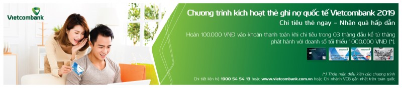 Ưu đãi hấp dẫn cho khách hàng phát hành lần đầu thẻ ghi nợ quốc tế Vietcombank