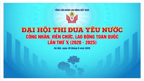 Tổng Liên đoàn Lao động Việt Nam biểu dương 10 điển hình tiên tiến xuất sắc tiêu biểu