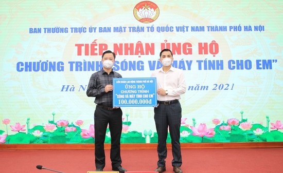 LĐLĐ thành phố Hà Nội ủng hộ 100 triệu đồng tới Chương trình “Sóng và máy tính cho em"