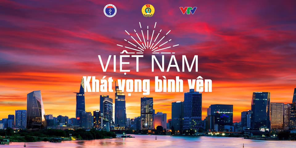 Chương trình “Việt Nam - Khát vọng bình yên”: Tôn vinh lực lượng tuyến đầu, cán bộ công đoàn tham gia chống dịch