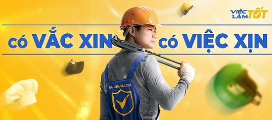 Ra mắt chuyên trang Việc Làm Tốt, hướng tới phục vụ lao động phổ thông tại Việt Nam