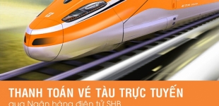 Mua vé tàu, thanh toán trực tuyến qua SHB