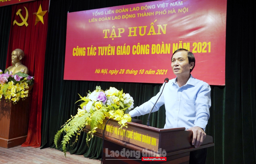 LĐLĐ thành phố Hà Nội tổ chức tập huấn công tác Tuyên giáo Công đoàn năm 2021