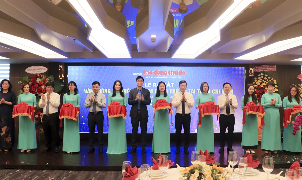 Báo Lao động Thủ đô ra mắt Văn phòng đại diện tại thành phố Hồ Chí Minh