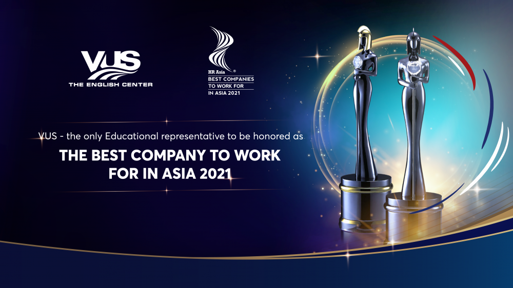 VUS - đơn vị giáo dục duy nhất được vinh danh tại HR Asia Award 2021