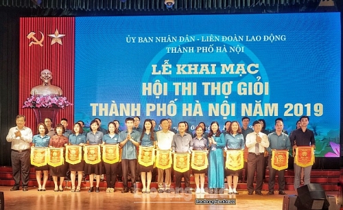 Khai mạc Hội thi thợ giỏi Thành phố Hà Nội năm 2019