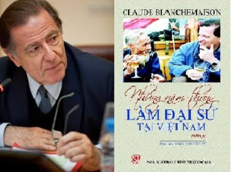 Claude Blanchemaison- Người làm cầu nối giữa Việt Nam và Pháp