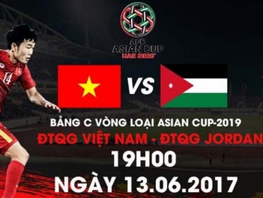 Đội tuyển Việt Nam – Jordan: Cơ hội giành chiến thắng cho chủ nhà