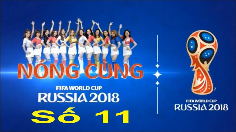 Nóng cùng World Cup!