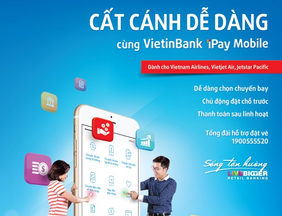 Mua vé máy bay dễ dàng với VietinBank iPay Mobile