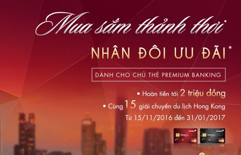 “Mua sắm thảnh thơi - nhân đôi ưu đãi”cùng VietinBank