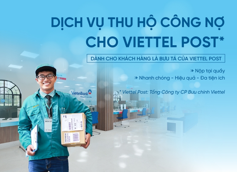 VietinBank triển khai dịch vụ thu hộ công nợ cho Viettel Post
