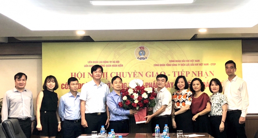 LĐLĐ quận Hoàn Kiếm tiếp nhận Công đoàn cơ sở Công ty cổ phần Máy - Thiết bị dầu khí