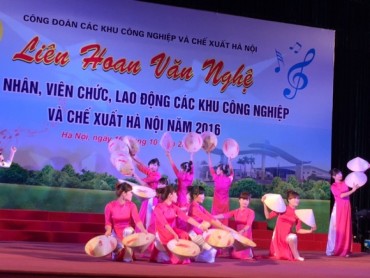 Sôi nổi Liên hoan văn nghệ trong CNVCLĐ Khu CN-CX Hà Nội năm 2016