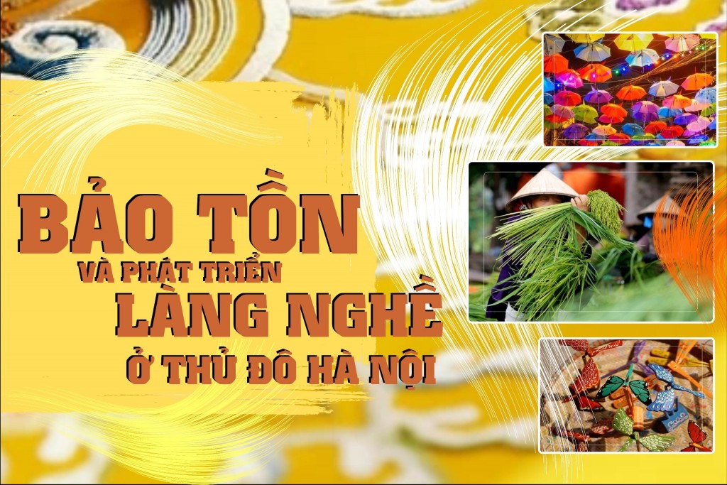 Bảo tồn và phát triển làng nghề ở thủ đô Hà Nội