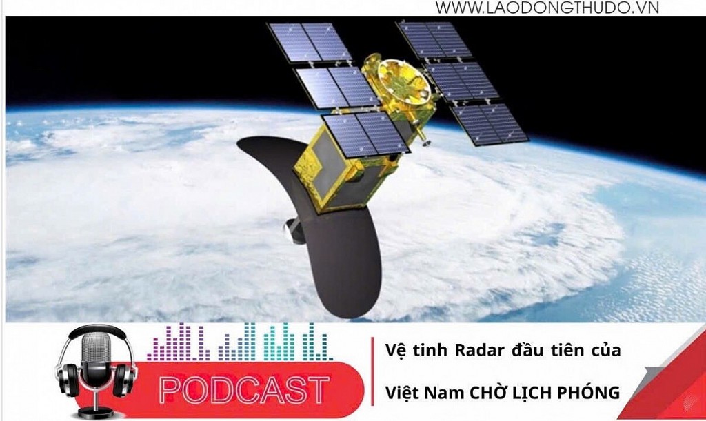 Điểm những tin nổi bật sáng ngày 8/3/2025: Vệ tinh Radar đầu tiên của Việt Nam chờ lịch phóng