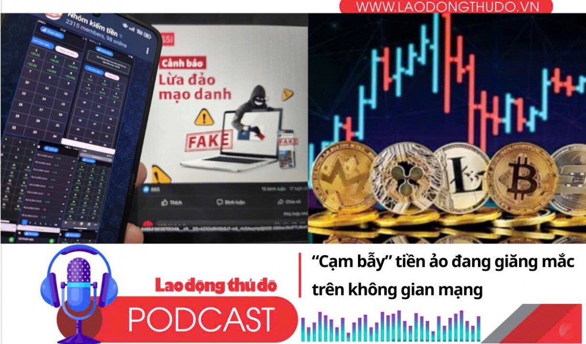 Điểm những tin nổi bật tối ngày 21/8/2025: “Cạm bẫy” tiền ảo đang giăng mắc trên không gian mạng