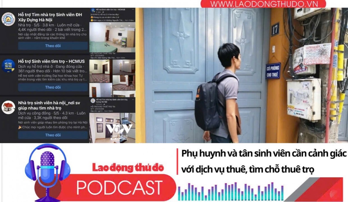 Điểm những tin nổi bật sáng ngày 22/8/2025: Phụ huynh và tân sinh viên cần cảnh giác với dịch vụ thuê, tìm chỗ thuê trọ