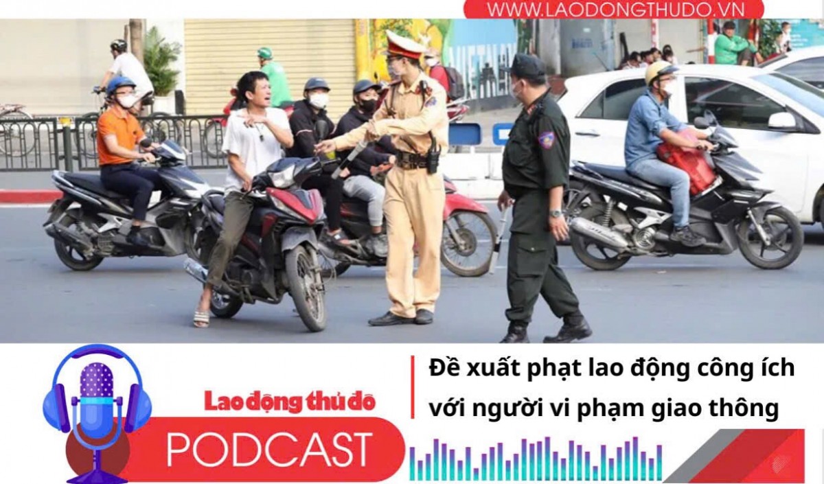 Điểm những tin nổi bật sáng ngày 23/8/2025: Đề xuất phạt lao động công ích với người vi phạm giao thông