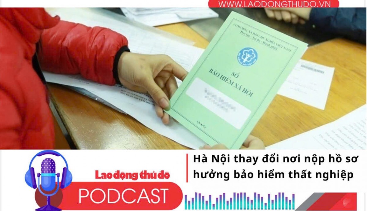 Điểm những tin nổi bật tối ngày 5/9/2025: Hà Nội thay đổi nơi nộp hồ sơ hưởng bảo hiểm thất nghiệp