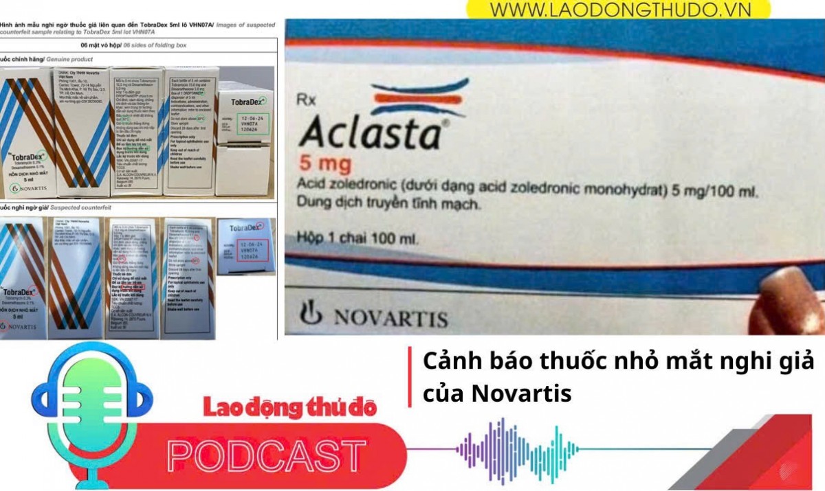Điểm những tin nổi bật sáng ngày 19/9/2025: Cảnh báo thuốc nhỏ mắt nghi giả của Novartis