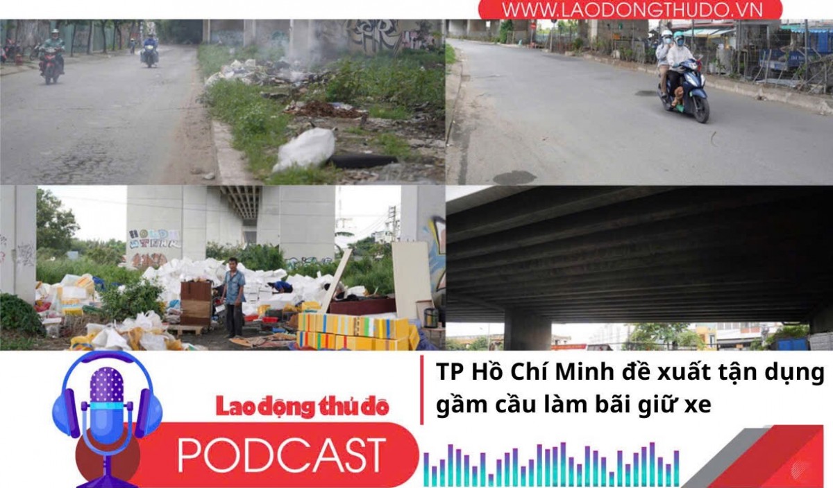 Điểm những tin nổi bật tối ngày 26/9/2025: TP Hồ Chí Minh đề xuất tận dụng gầm cầu làm bãi giữ xe