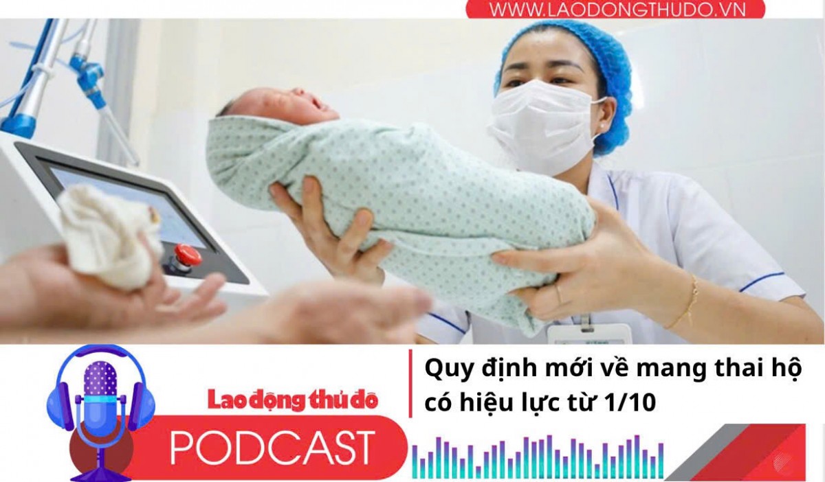 Điểm những tin nổi bật tối ngày 30/9/2025: Quy định mới về mang thai hộ có hiệu lực từ 1/10