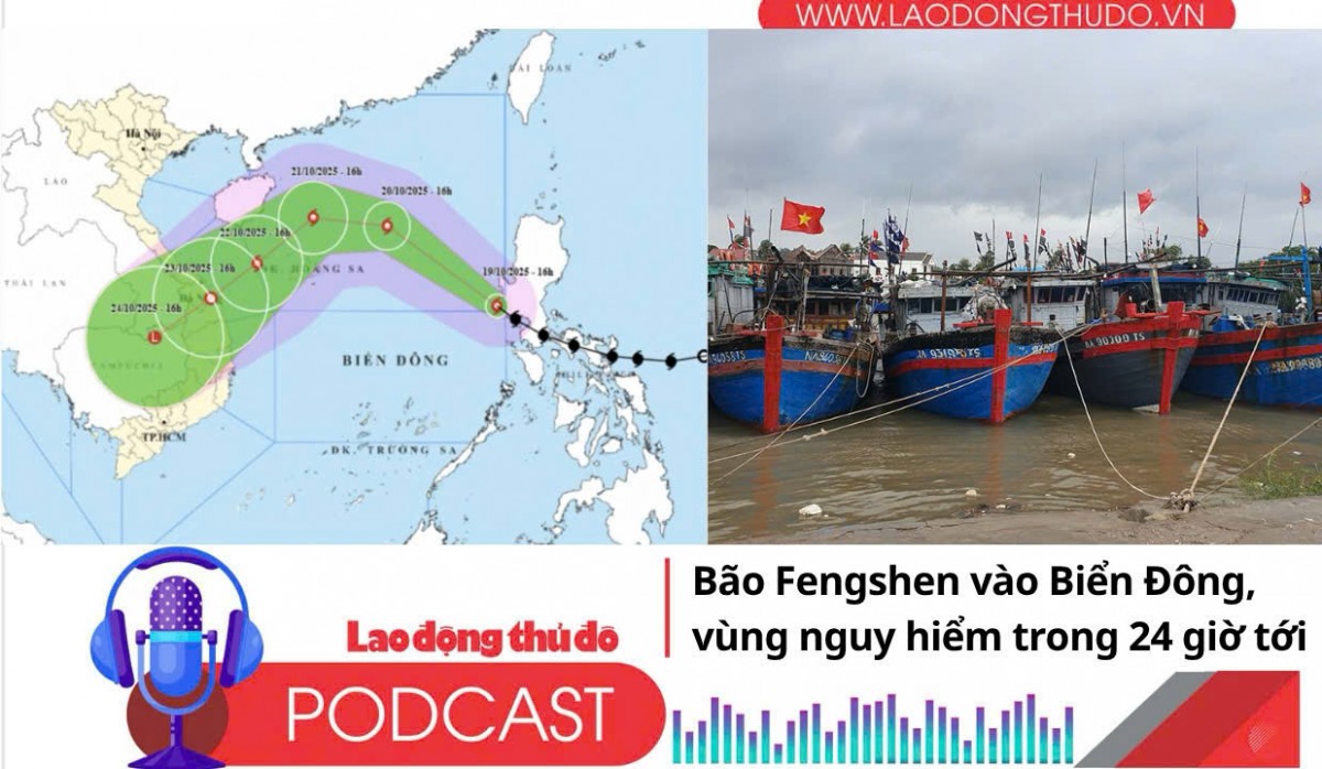 Điểm những tin nổi bật sáng ngày 20/10/2025: Bão Fengshen vào Biển Đông, vùng nguy hiểm trong 24 giờ tới