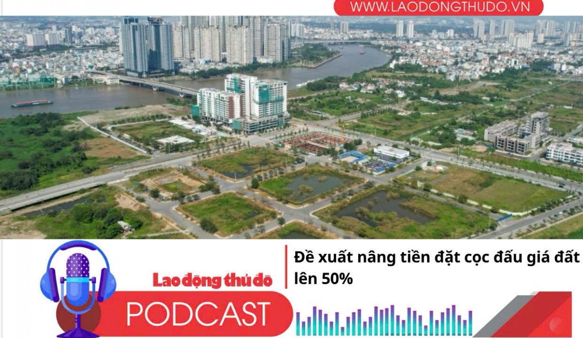 Điểm những tin nổi bật sáng ngày 22/10/2025: Đề xuất nâng tiền đặt cọc đấu giá đất lên 50%