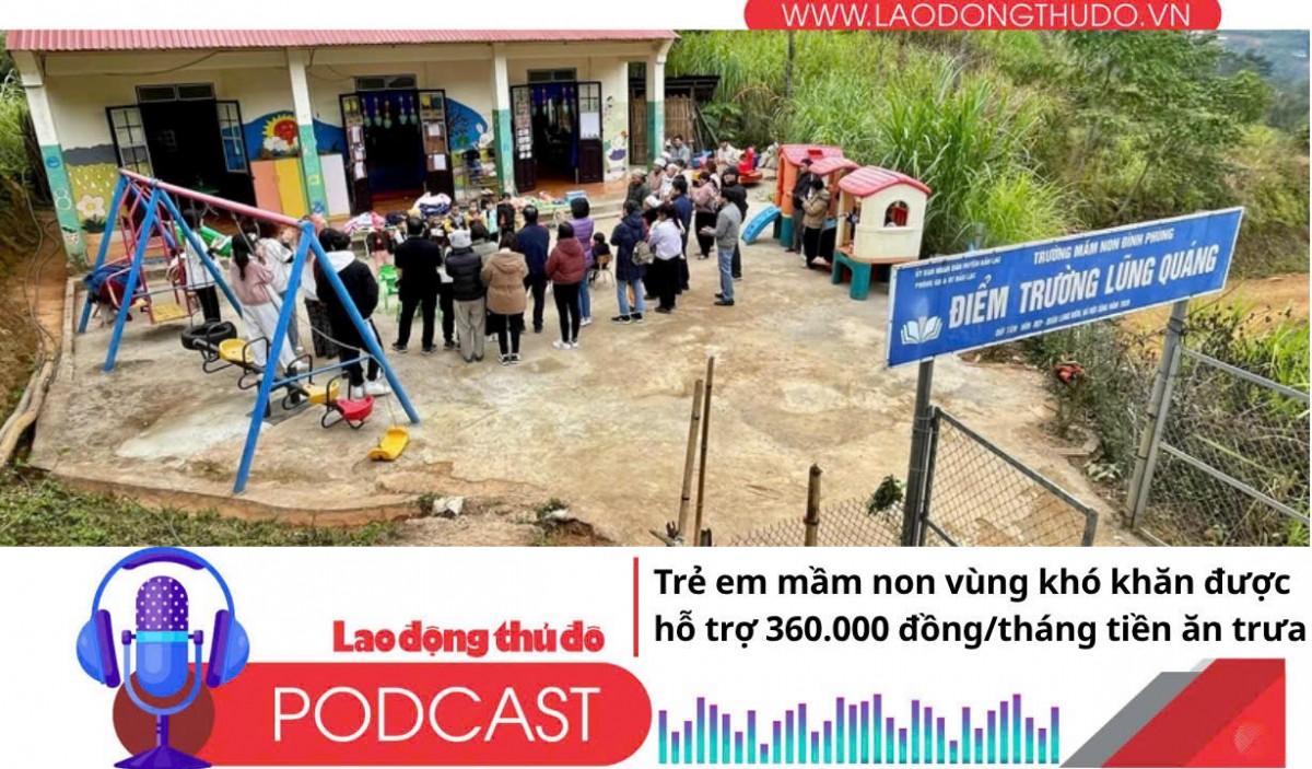 Điểm những tin nổi bật sáng ngày 23/10/2025: Trẻ em mầm non vùng khó khăn được hỗ trợ 360.000 đồng/tháng tiền ăn trưa