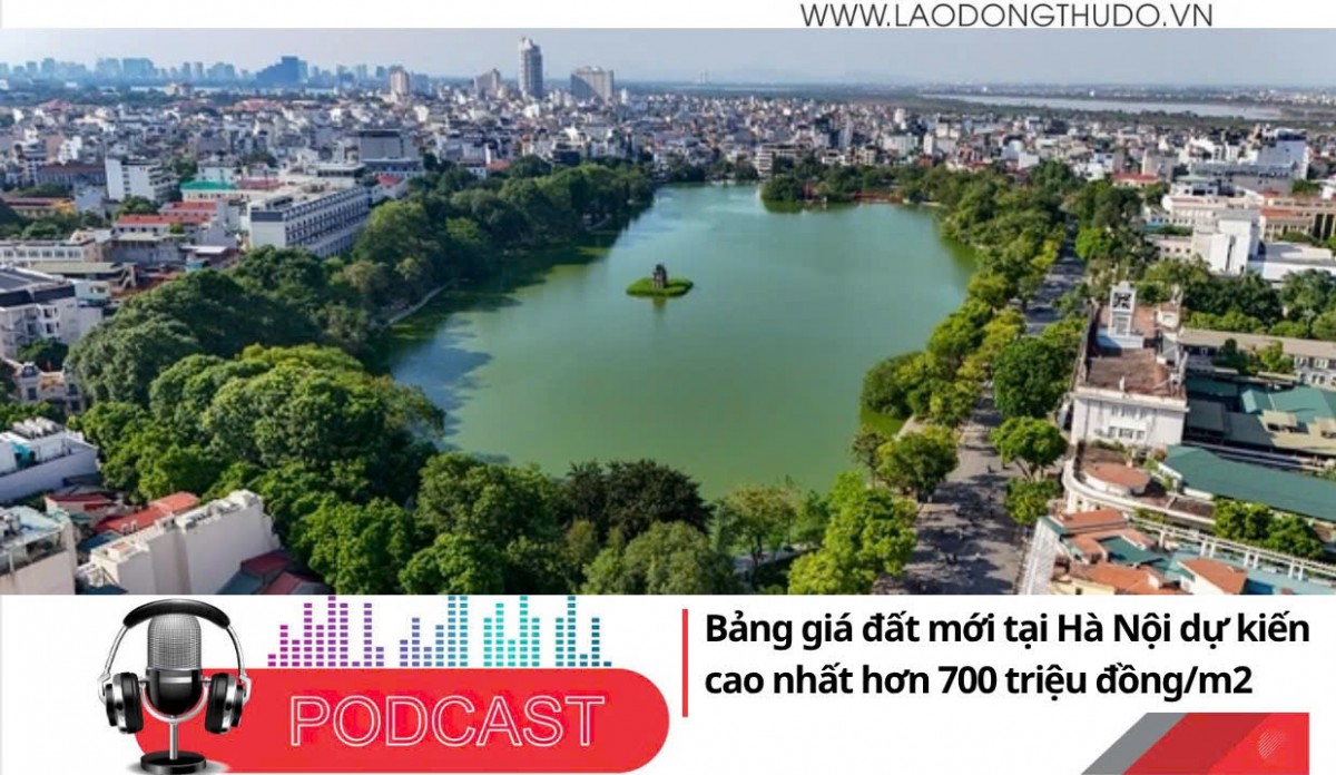 Điểm những tin nổi bật tối ngày 27/10/2025: Bảng giá đất mới tại Hà Nội dự kiến cao nhất hơn 700 triệu đồng/m2